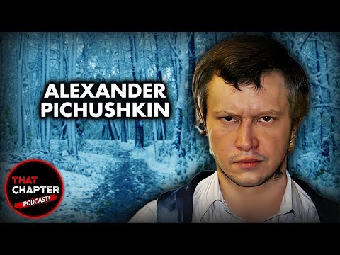 Alexander Pichushkin, Chessboard Serial Killer | That Chapter Podcast