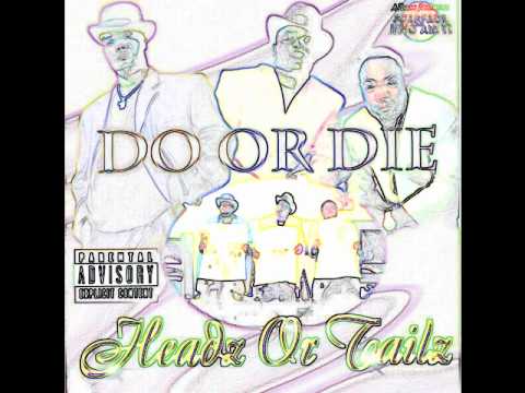 Do or Die: Tailz feat Bushwick Bill