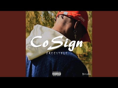 Co-Sign Freestyle