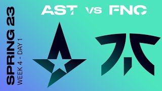 LEC Spring Split 2023 - W4D1  - AST vs FNC - BO3