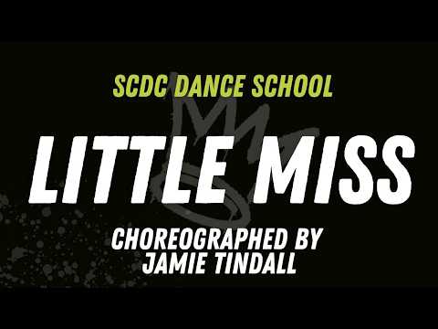 SCDC – GIRLSET – Little Miss – Choreographed by Jamie Tindall