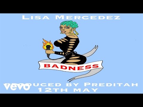 Lisa Mercedez - Badness