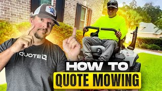 How to Quote Lawn Mowing Jobs