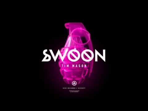 Tim Mason - Swoon (HD)