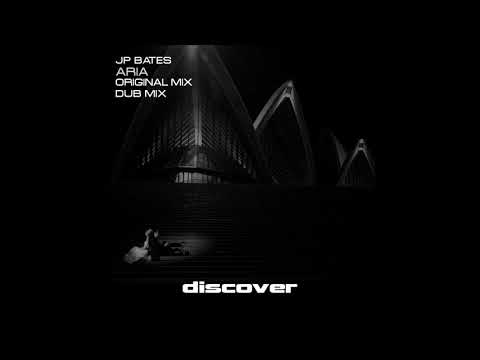 JP Bates - Aria (Original Mix)