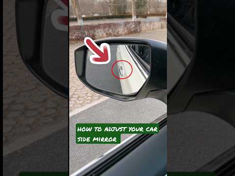 🚓How to Adjust Your Car 🚔Side Mirror ✨