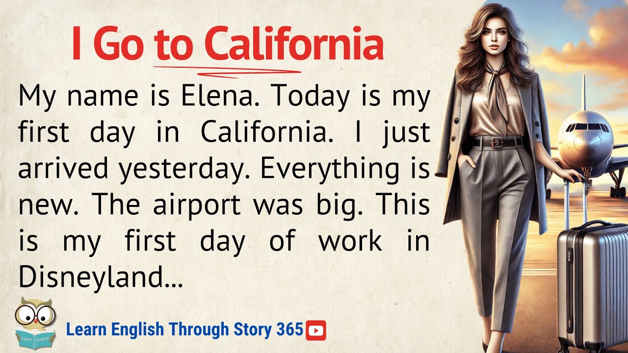I go to California  | Learn English Through Story Level 3 | Graded Reader