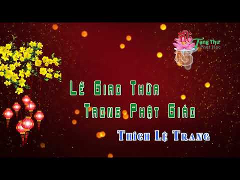 Lễ Giao Thừa Trong Phật Giáo