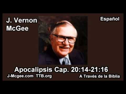 66 Apoc 20:14-21:16 - J Vernon Mcgee - a Traves de la Biblia