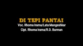Download lagu Rhoma Irama & Lata Mangeshkar - Di Tepi Pantai mp3 Download lagu Rhoma Irama & Lata Mangeshkar - Di Tepi Pantai mp3