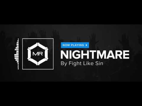 Fight Like Sin - Nightmare [HD]