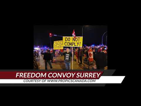 Freedom Convoy 2022 at Canada America Border Surrey BC