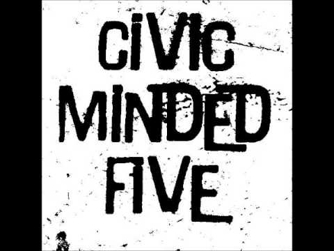 Civic Minded Five: Kiss My Black Ass.