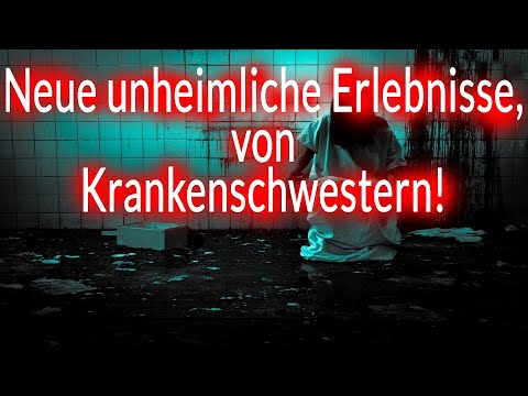 New scary experiences of nurses.