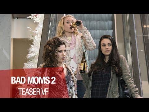 BAD MOMS 2 - Teaser (Non Censuré) - VF
