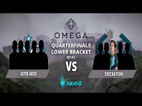 Aster Aries vs Execration - Omega League Asia Divine Division - Quarterfinals Lower Bracket