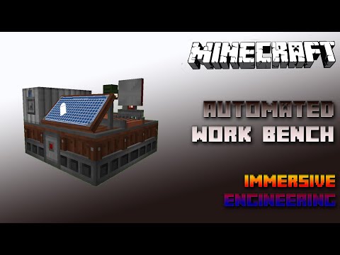 Automated Workbench 🔧 Immersive Engineering Tutorial 1.15 🔧 Deutsch / German