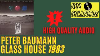 Peter Baumann - Glass House (Good Quality) #Italodisco #Eurodisco #80s