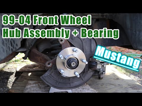 99-04 Ford Mustang How To Remove & Replace Front Wheel Hub Assembly + Bearing