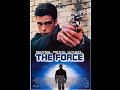 The Force 1994 Full Movie Laserdisc Rip