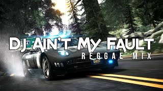 Download lagu Dj Ain't My Fault Remix Reggae ( gagahopank ) mp3
