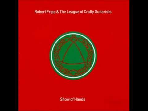 Robert Fripp and the League of Crafty Guitarists - This, Yes (Patricia Leavitt)