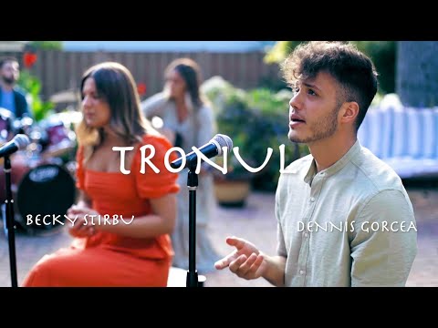 Dennis Gorcea, Becky Stirbu - Tronul | Throne Room Song