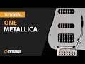 How to play ONE from METALLICA- Electric Guitar GUITAR LESSON