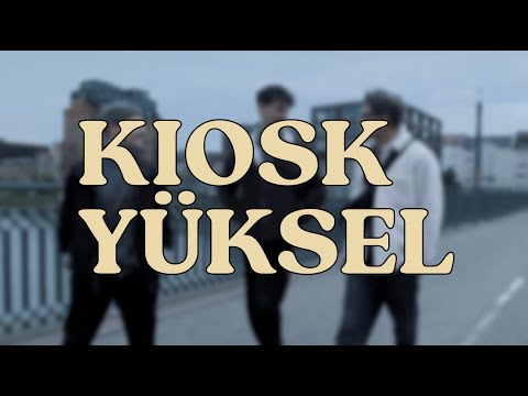 ENGIN - Kiosk Yüksel (offizielles Musikvideo)