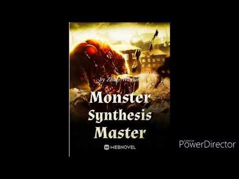 Monster Synthesis Master Chapter 61-70 by Zhuge Wanjun