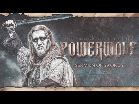 POWERWOLF - Sermon Of Swords (Official Lyric Video) | Napalm Records