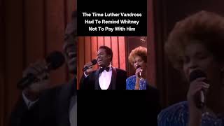 The Time Luther Vandross Had To Remind Whitney Not To Pay With Him #moneondabeat #musicproducer
