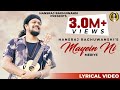 Mayein Ni Meriye Lyrical Video Hansraj Raghuwanshi Himachali Song Ricky T GiftRulerz