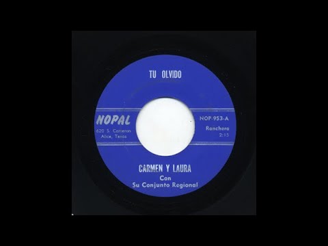 Carmen Y Laura - Tu Olvido - Nopal nop-953-a