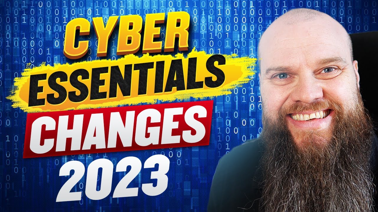 Cyber Essentials Changes 2023