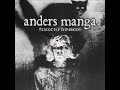 Anders Manga - What's A Man To Do