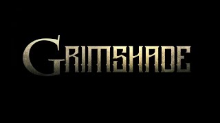 Grimshade