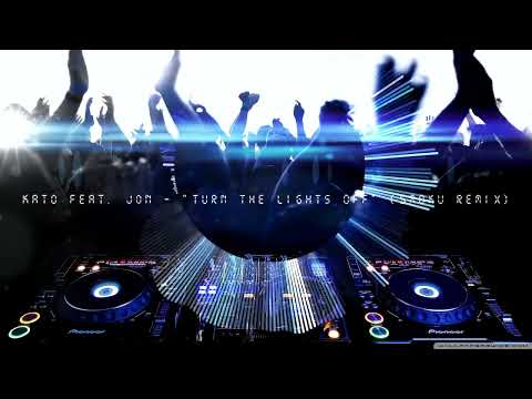 Kato feat. Jon - "Turn the lights off" (Smoku Remix)