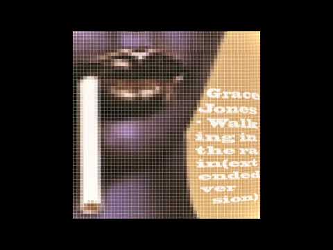 Grace Jones - Walking In The Rain (extended version)