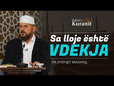 Sa lloje është vdekja? - Dr. Shefqet Krasniqi