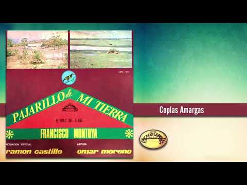 Coplas Amargas  - Francisco Montoya