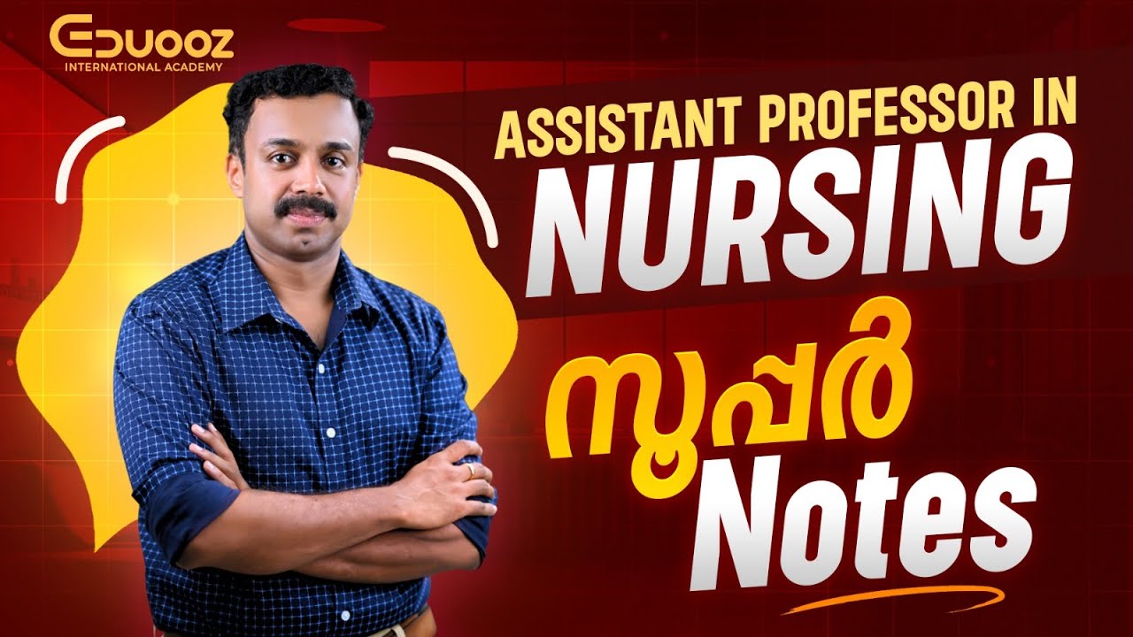 Super notes for Assistant Professor in Nursing