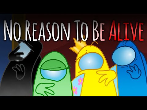 MASHUP | No Reason To Lie x Good To Be Alive (Among Us Song Mashup)