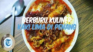 7 Kuliner Kaki Lima Terbaik di Penang yang Cocok untuk Menu Makan Siang