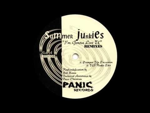 Summer Junkies - I'm Gonna Luv U (Pumped Up Excursion)