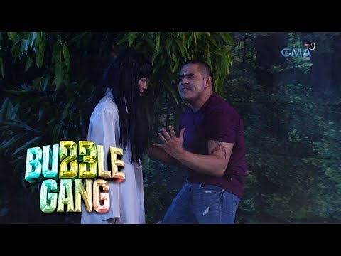 Bubble Gang: Pantasya sa kakahuyan