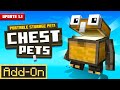 Chest Pets Add-On (Official Trailer)