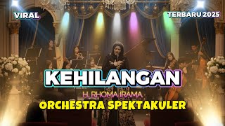 Download lagu KEHILANGAN – Dangdut Versi Orkestra AI Mewah | Cover Rhoma Irama Mewah & Spektakuler! mp3 Download lagu KEHILANGAN – Dangdut Versi Orkestra AI Mewah | Cover Rhoma Irama Mewah & Spektakuler! mp3