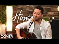 Home - Phillip Phillips (Boyce Avenue acoustic cover) on Spotify & Apple