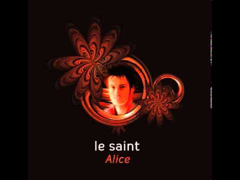 Emmanuel Le Saint - Alice (single version)